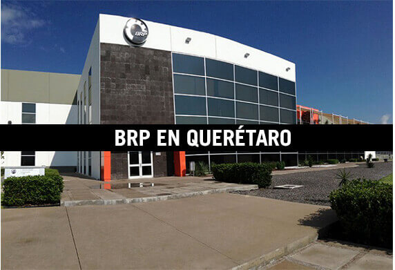 BRP in Queretaro