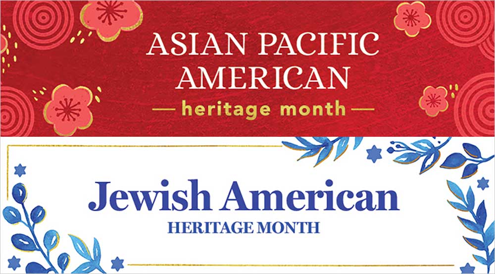 Asian Pacific American and Jewish American Heritage Month
