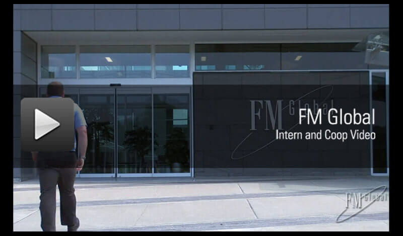 FM GLobal Intern and Coop Video - click to play