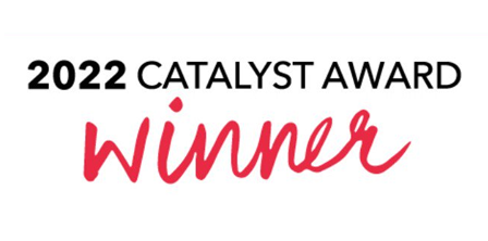 Catalyst Award Winner for advancing women in the workplace