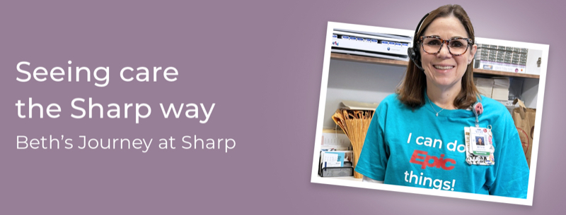 Seeing Care the Sharp way: Beth's Journey at Sharp