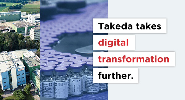 An image of Takeda's facilities and lab with text that says Takeda takes digital transformation further.