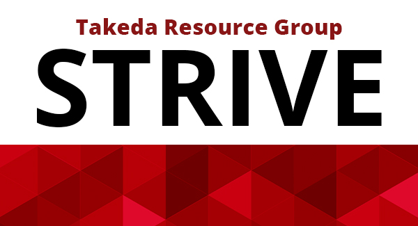Graphic with a white and red background with text. At the top it says Takeda Resource Group in red. In larger text below it says Building STRIVE.