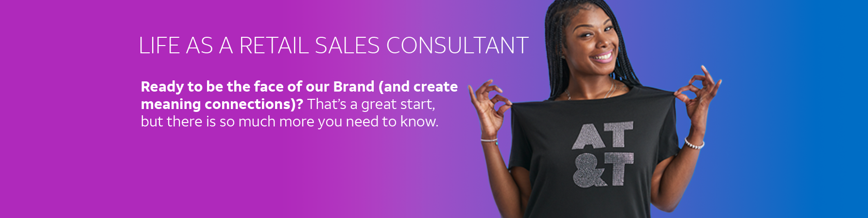 Learn more life as a retail consultant