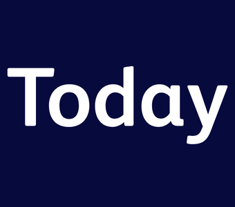 The word &ldquo;Today&rdquo; displayed in white text on a dark blue background.