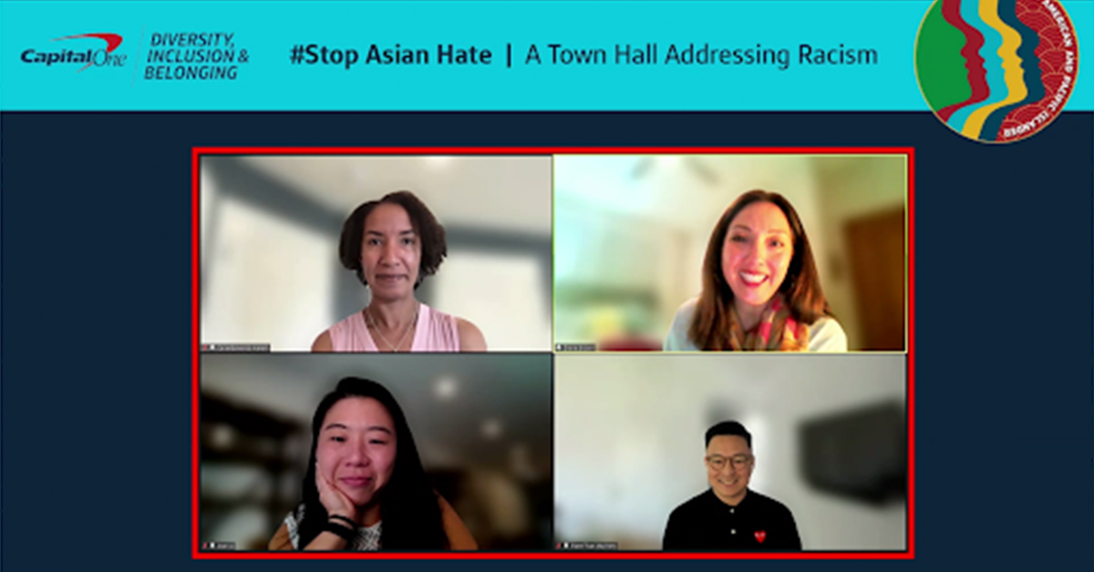 Capital One leaders gathered remotely in a Town Hall for the initiative to #StopAsianHate