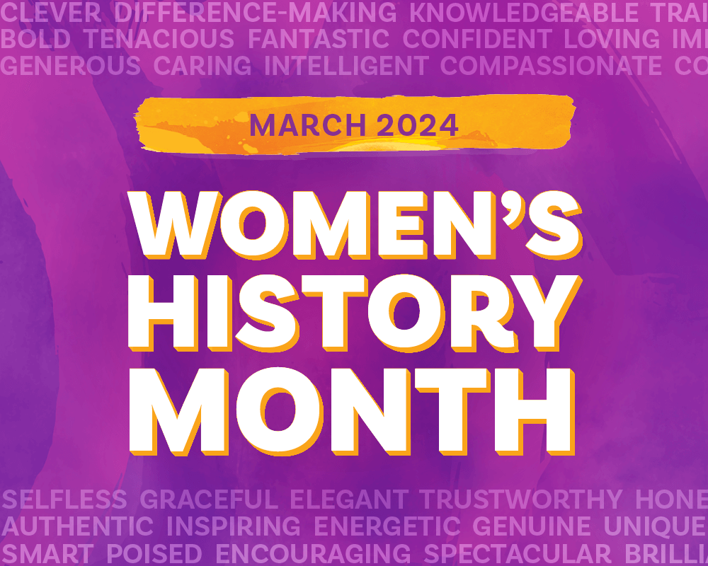 March 2024 Womens History Month