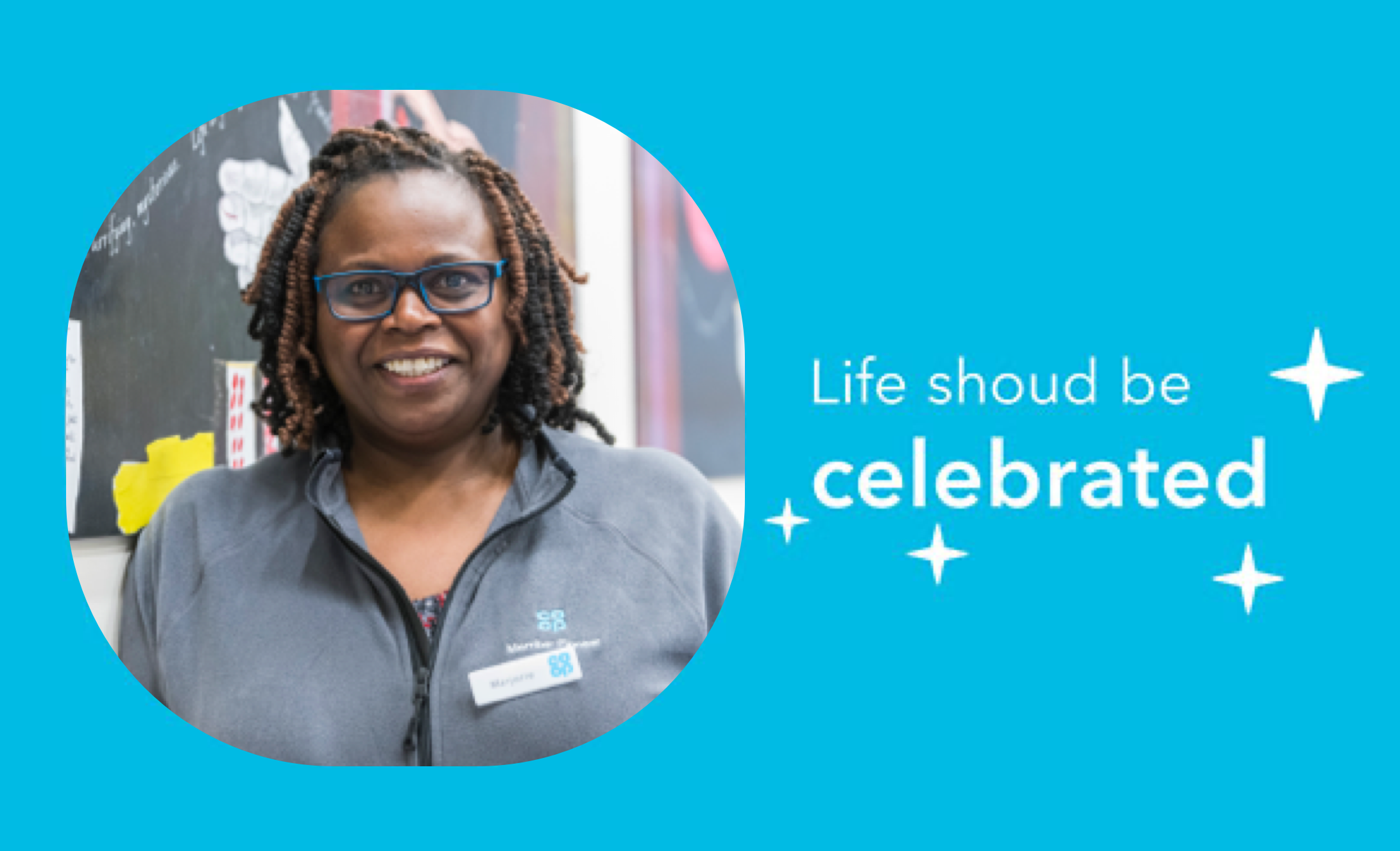 Portrait of a smiling employee with a title reading Life Should Be Celebrated