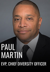 Paul Martin, EVP, Chief Diversity Officer