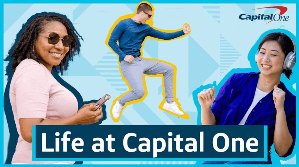 Video Title: Create The Life You Want. Build The Career You Want. That’s Life at Capital One.