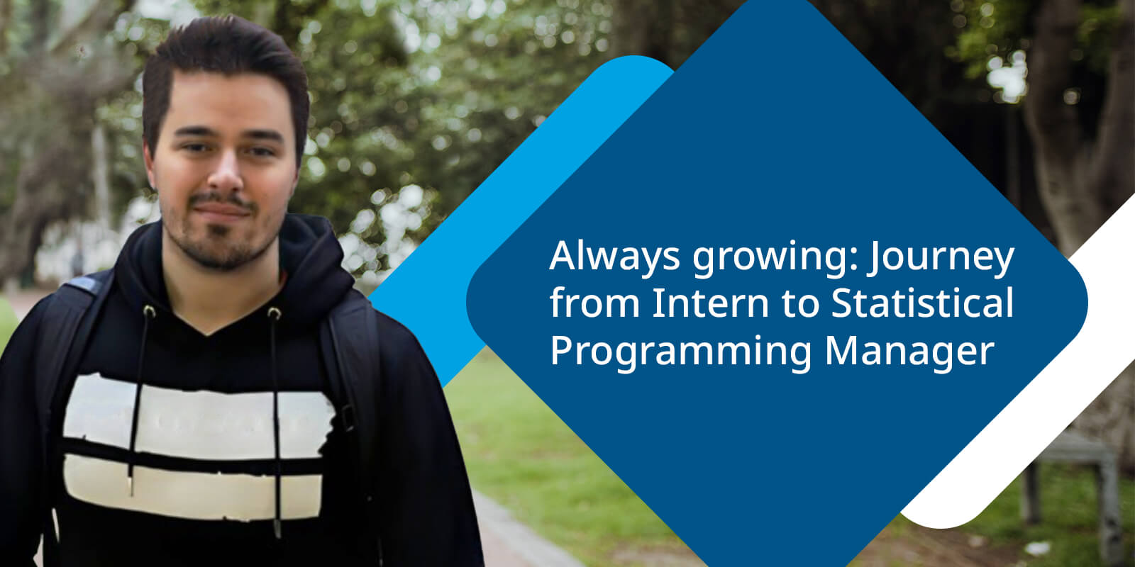 Always growing: Journey from Intern to Statistical Programming Manager