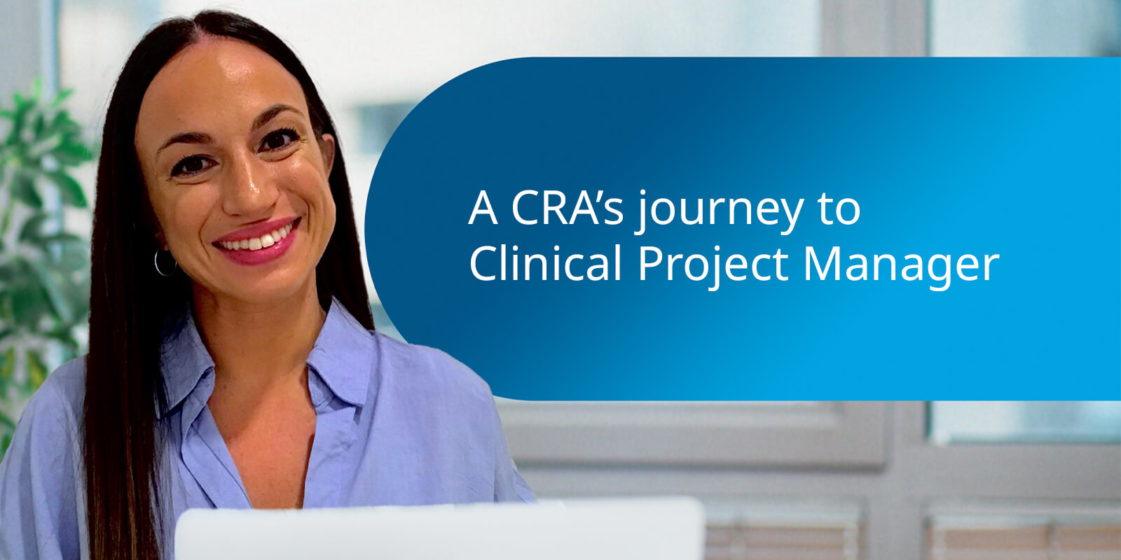 From CRA to Clinical Project Management From CRA to Clinical Project Management