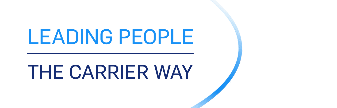 Leading People The Carrier Way