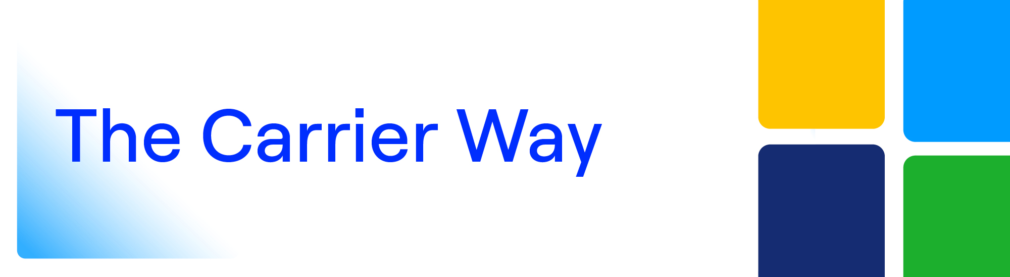 Leading People The Carrier Way