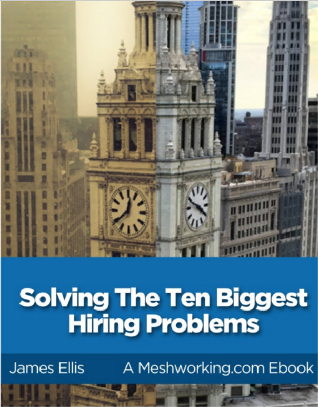 Solving the Ten Biggest Hiring Problems