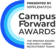 Presented by Ripplematch - Campus Forward Awards - The premier award for early career recruitment teams
