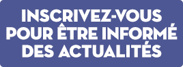 inscrivez-vous pour etre informe des actualites