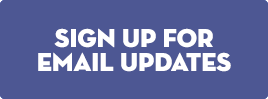 Sign up for email updates
