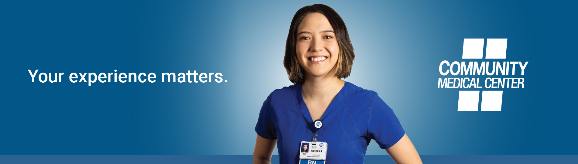 Banner graphic with image of nurse and text "your experience matters."