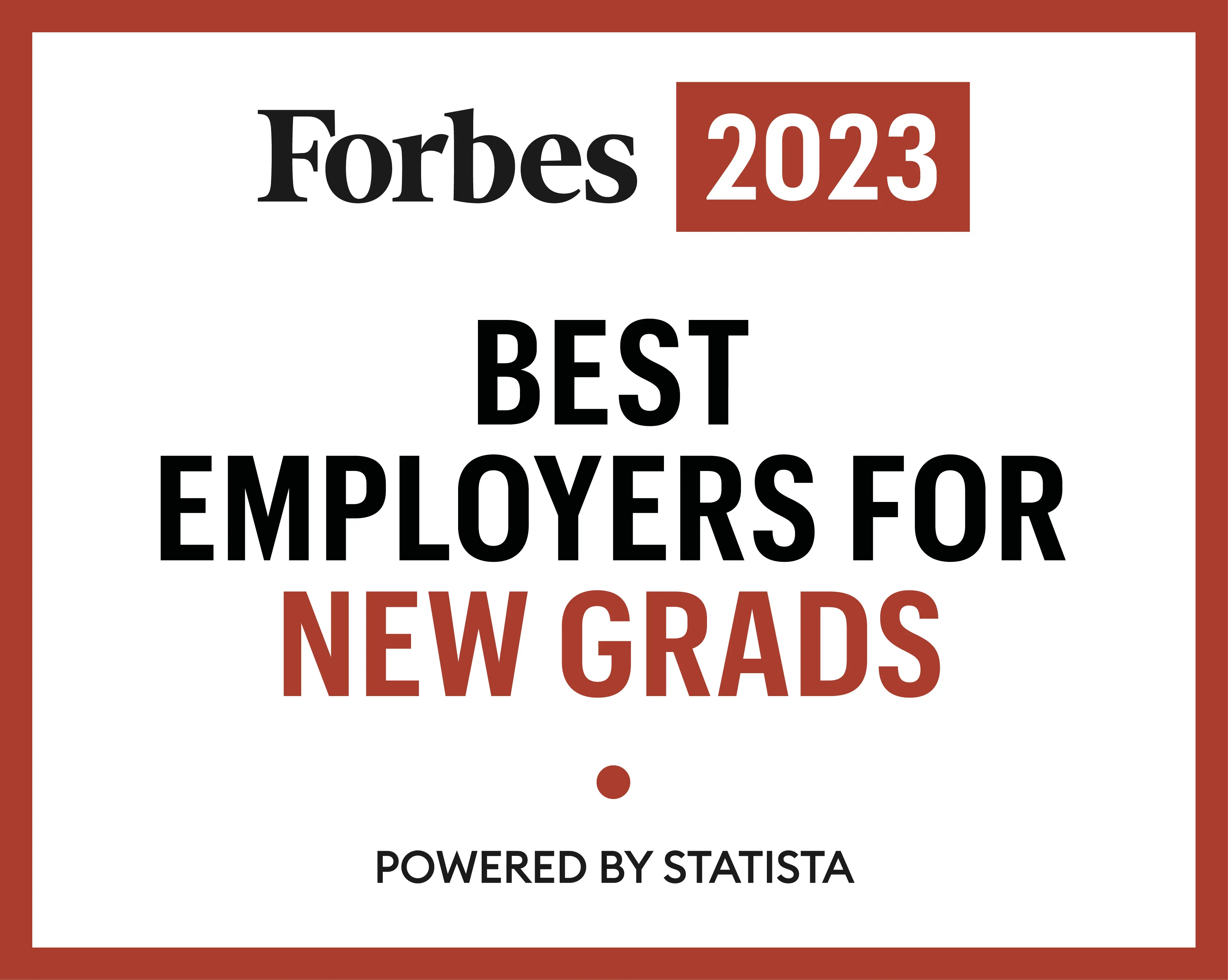 Forbes 2023 BEST EMPLOYERS FOR NEW GRADS