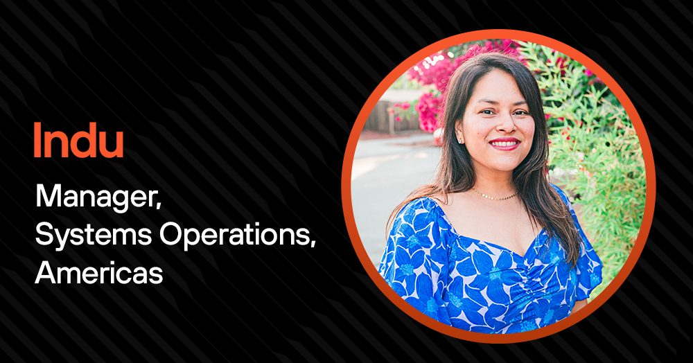 Indu, Manager, Systems Operations, Americas