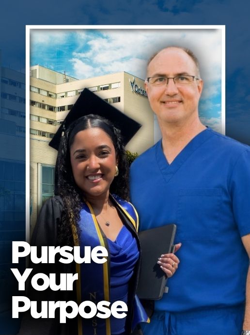 A man and a woman stand in front of a hospital building; the woman wears a graduation cap and gown and the man wears blue medical scrubs. Text reads, ‘Pursue Your Purpose.’”