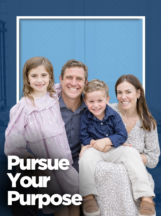 A family of four, including a mother, father, and two children, pose together in front of a white door. Text reads, "Pursue Your Purpose."
