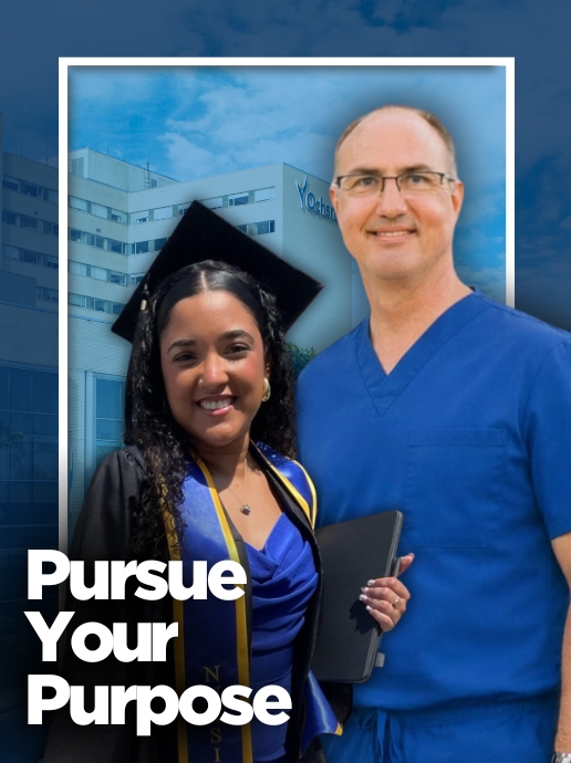 A man and a woman stand in front of a hospital building; the woman wears a graduation cap and gown and the man wears blue medical scrubs. Text reads, "Pursue Your Purpose.”
