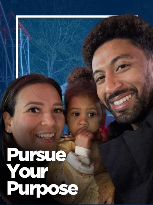 A family of three pose closely together outdoors, with one the mother holding her small child. Text reads, "Pursue Your Purpose."