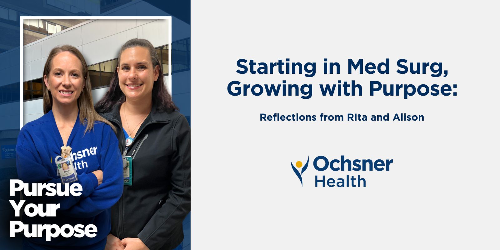 Two smiling women, one in a blue Ochsner Health sweatshirt and the other in a black jacket, stand side-by-side in front of a modern building.