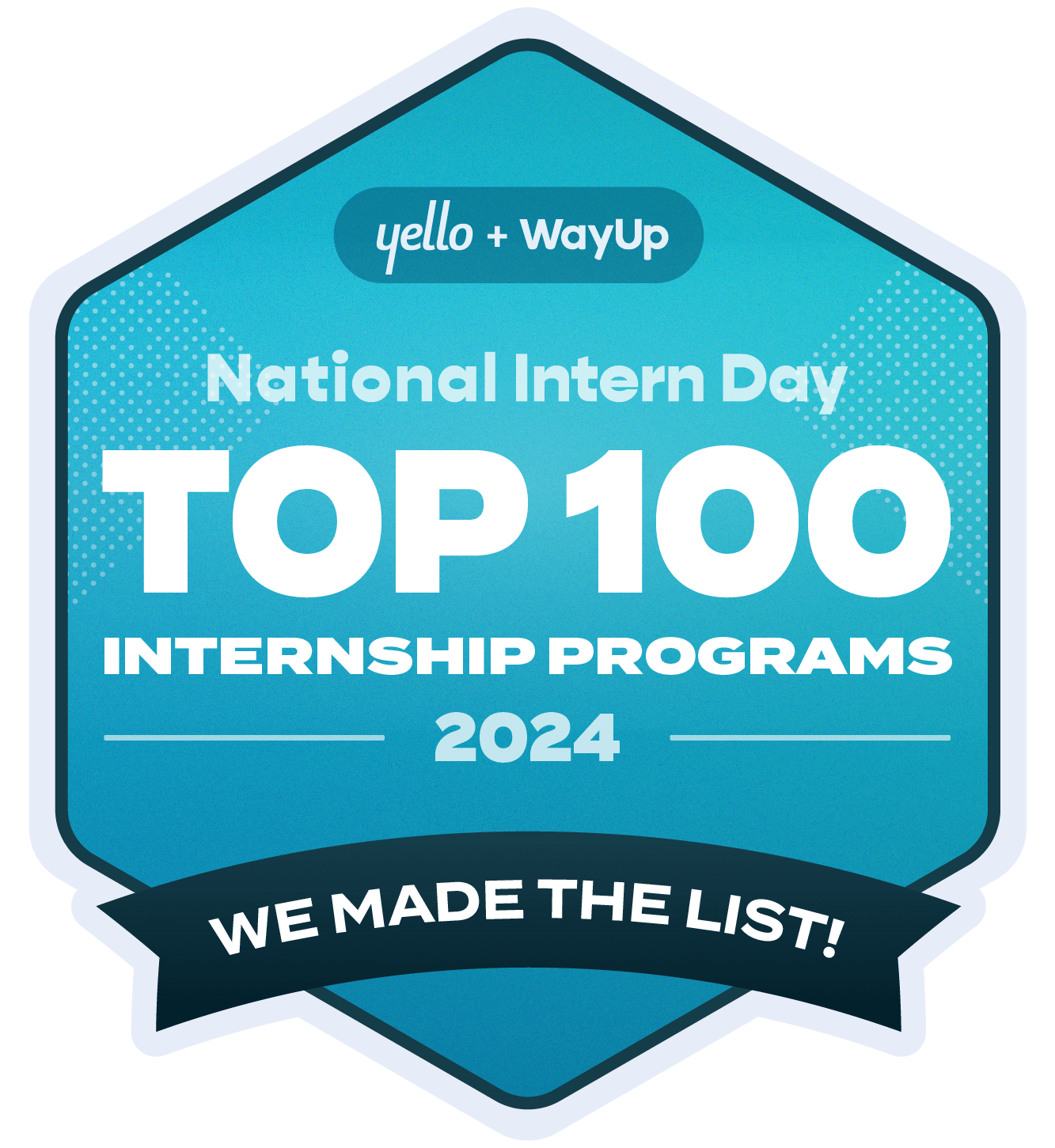 Yello + WayUp Top 100 Internship Programs 2024