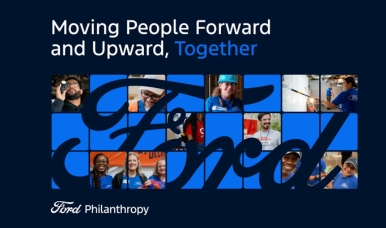 In 2025, Ford Philanthropy leaned into our mission to help move people forward and upward like never before.
