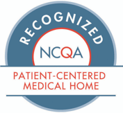 Recognized as a Patient-Centered Medical Home by the NCQA