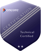 Encore Certification: Technical Certified