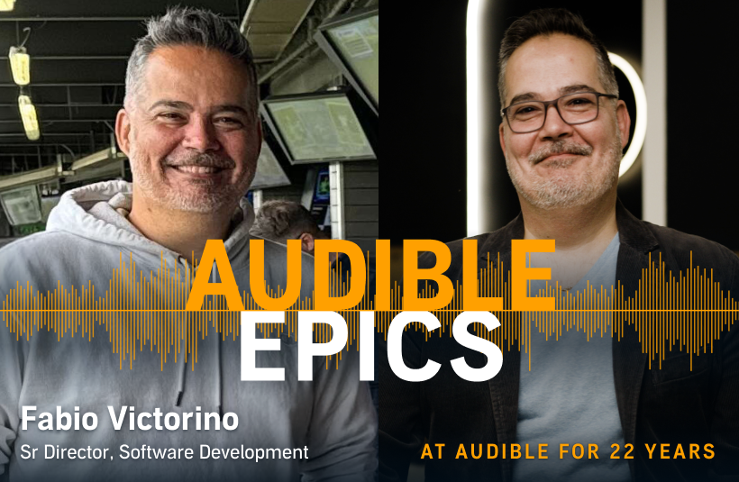 Split image of Fabio Victorino, Sr Director, Software Development at Audible. Left: smiling in a hoodie. Right: posed in glasses and a blazer with studio lighting. "Audible Epics" text over an orange soundwave, "At Audible 22 years."