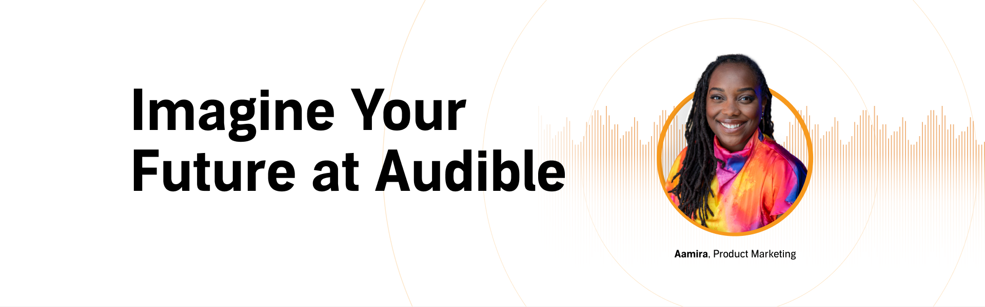 Imagine Your Future at Audible