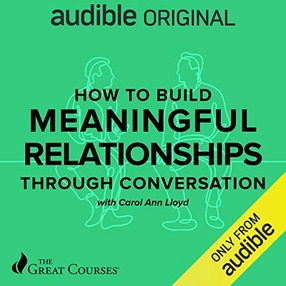Pic: How to Build Meaningful Relationships Through Conversation