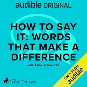 Pic: How to Say It: Words That Make a Difference