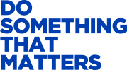 Do Something That Matters